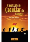 Çanakkalede Çocuklar da Savaştı