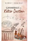 Çanakkalenin Kültür Dostları