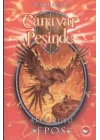 Canavar Peşinde 06 - Alev Kuşu Epos