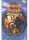 Canavar Peşinde 11 - Örümcek Kral Araknid