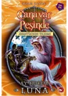Canavar Peşinde 22 - Ay Kurdu Luna