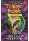 Canavar Peşinde 39 - Dehşet Saçan Krestor