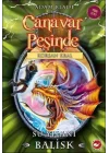 Canavar Peşinde 43 - Su Yılanı - Balisk
