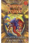 Canavar Peşinde 44 - Ölümün Dişleri - Koron