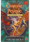 Canavar Peşinde 51 - Kanatlı Katil Koraka