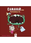 Canavardan Korkulmaz ki...