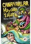 Canavarlar Hayalde Yaşar