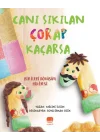 Canı Sıkılan Çorap Kaçarsa