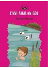 Canı Sıkılan Göl