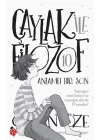 Çaylak İle Filozof 10 - Anlamlı Bir Son