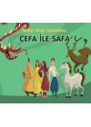Cefa ile Safa-Billur Köşk Masalları