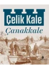 Çelik Kale Çanakkale