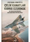 Çelik Kanatlar Kıbrıs Üzerinde