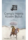 Cengiz Han’a Küsen Bulut