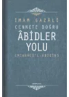 Cennete Doğru Abidler Yolu (Minhacul-Abidin)
