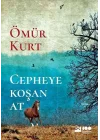 Cepheye Koşan At