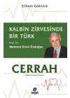 Cerrah Kalbin Zirvesinde Bir Türk: