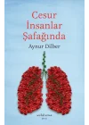 Cesur İnsanlar Şafağında