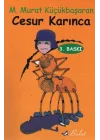 Cesur Karınca