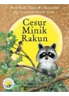 Cesur Minik Rakun