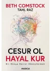Cesur Ol Hayal Kur