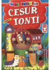 Cesur Tonti - Liderlik / Mini Masallar