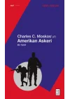 Charles C. Moskos’un Amerikan Askeri