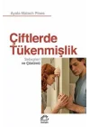 Çiftlerde Tükenmişlik