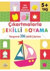 Çıkartmalarla Şekilli Boyama 5 Yaş Üstü