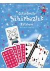 Çıkartmalı Sihirbazlık Kitabım / Kes -Boya - Yapıştır
