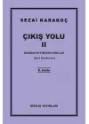 Çıkış Yolu 2 - Medeniyetimizin Dirilişi