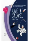 Çılgın Galaksi (Ciltli)