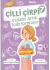 Çilli Çirpi - 7 (Vedalar Artık Kalp Kırmasın)