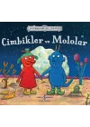 Cimbikler ve Mololar