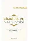 Cimrilik Ve Mal Sevigisi