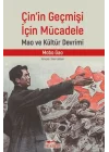 Çinin Geçmişi İçin Mücadele