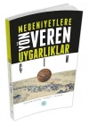 Çin - Medeniyete Yön Veren Uygarlıklar