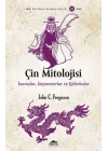 Çin Mitolojisi - İnanışlar, İmparatorlar ve Ejderhalar