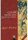 Çınar Dedenin Doğum Günü