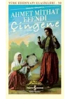 Çingene (Günümüz Türkçesiyle) - Türk Edebiyatı Klasikleri