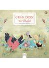 Çirkin Ördek Yavrusu - İlk Öykülerim
