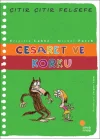 Çıtır Çıtır Felsefe 11 - Cesaret ve Korku