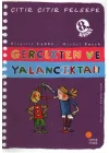 Çıtır Çıtır Felsefe 3 - Gerçekten ve Yalancıktan