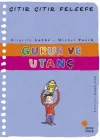 Çıtır Çıtır Felsefe 35 - Gurur ve Utanç