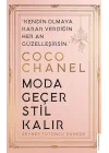 Coco Chanel - Moda Geçer Stil Kalır