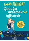 Çocuğu Anlamak ve Eğitmek