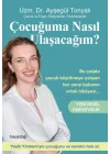 Çocuğuma Nasıl Ulaşacağım? - Yeni Nesil Ebeveynlik