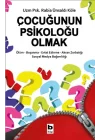 Çocuğunun Psikoloğu Olmak