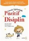 Çocuk Eğitiminde Pozitif Disiplin