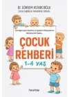 Çocuk Rehberi 1-4 Yaş